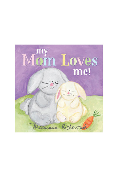 "My Mom Loves Me!" Book